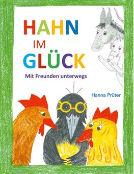 Hahn im Glück