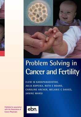 Problem Solving in Cancer and Fertility