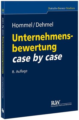 Unternehmensbewertung case by case