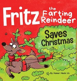 Fritz the Farting Reindeer Saves Christmas