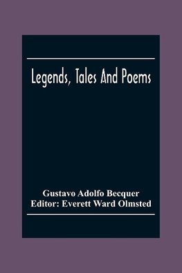 Legends, Tales And Poems