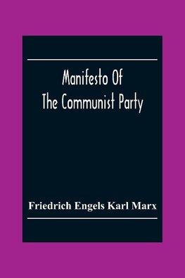 Manifesto Of The Communist Party