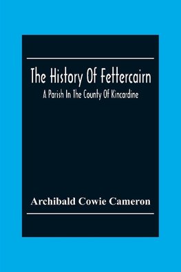 The History Of Fettercairn