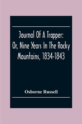 Journal Of A Trapper