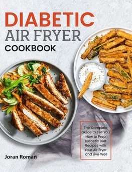 Diabetic Air Fryer Cookbook