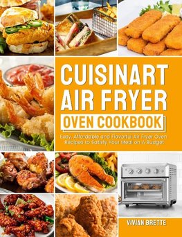 Cuisinart Air Fryer Oven Cookbook