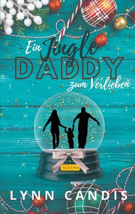 Ein Jingle Daddy zum Verlieben