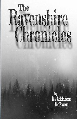 The Ravenshire Chronicles