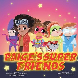 Paige's Super Friends