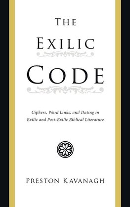 The Exilic Code