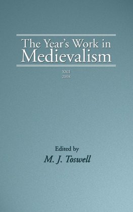 The Year's Work in Medievalism, 2008