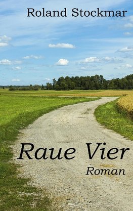 Raue Vier