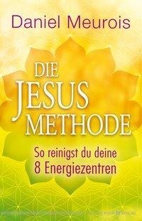 Die Jesus-Methode