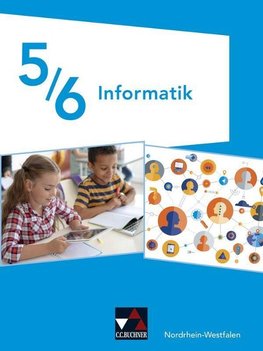 Informatik 5/6 Schülerbuch Gymnasium Nordrhein-Westfalen