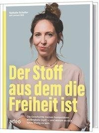 Der Stoff, aus dem die Freiheit ist