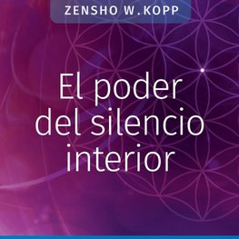 El poder del silencio interior