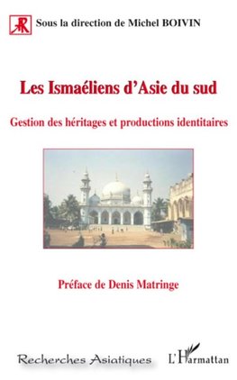 Les Ismaéliens d'Asie du sud