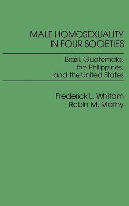 Male Homosexuality in Four Societies