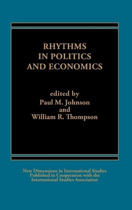 Rhythms in Politics and Economics