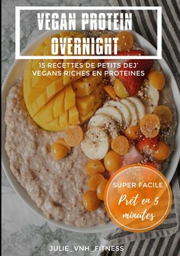 Vegan Protein Overnight