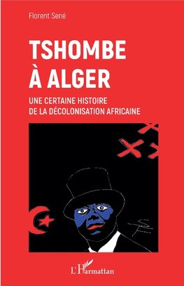 Tshombe à Alger