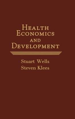 Health Economics and Development