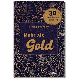 Mehr als Gold