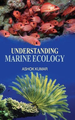 UNDERSTANDING MARINE ECOLOGY