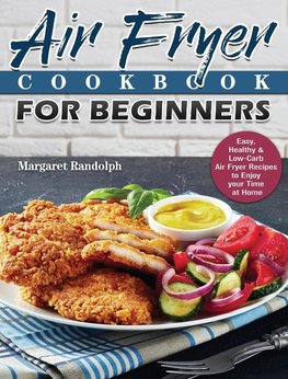 Air Fryer Cookbook For Beginners