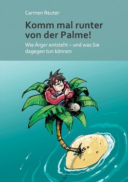 Komm mal runter von der Palme!