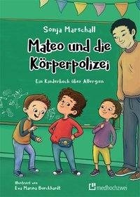 Mateo und die Körperpolizei