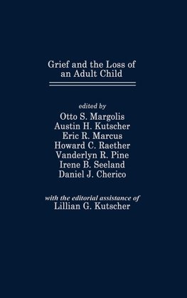 Grief and the Loss of an Adult Child