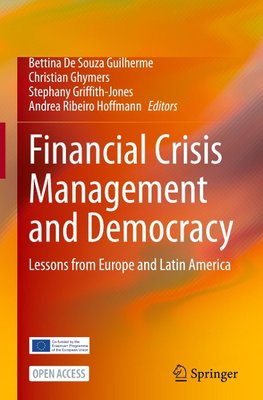 Financial Crisis Management and Democracy