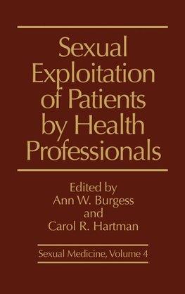 Sexual Exploitation of Patients by Health Professionals