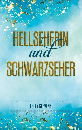 Hellseherin und Schwarzseher