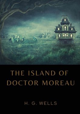 The Island of Doctor Moreau