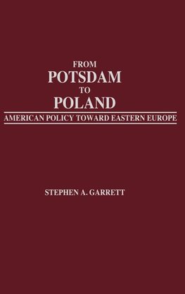 From Potsdam to Poland