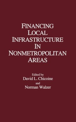 Financing Local Infrastructure in Nonmetropolitan Areas