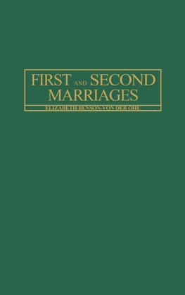 First and Second Marriages.