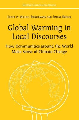 Global Warming in Local Discourses