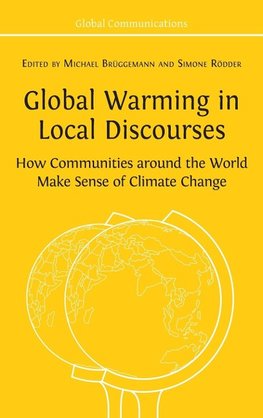 Global Warming in Local Discourses