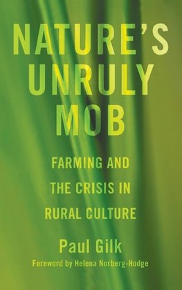 Nature's Unruly Mob