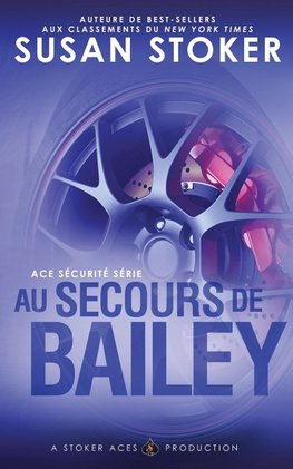 Au Secours de Bailey