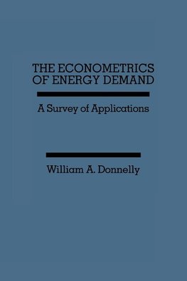 The Econometrics of Energy Demand