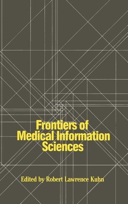 Frontiers of Medical Information Sciences