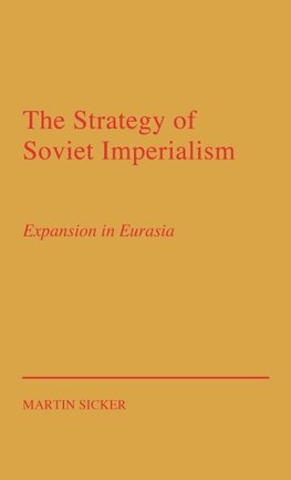 The Strategy of Russian Imperialism