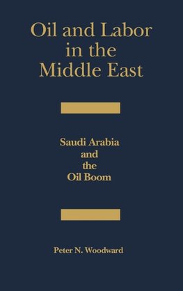 Oil and Labor in the Middle East