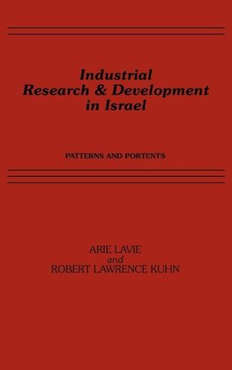 Industrial Research and Development in Israel