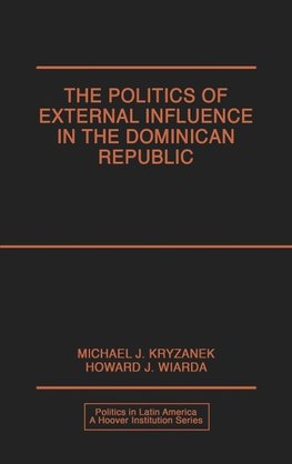 Politics of External Influence in the Dominican Republic