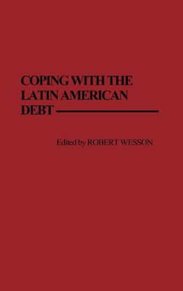 Coping with the Latin American Debt